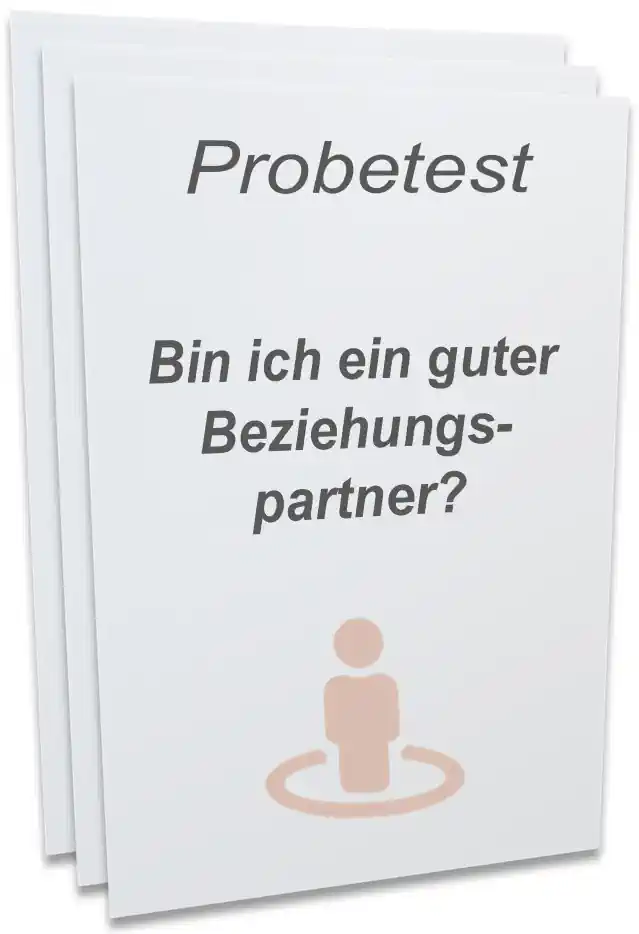 Probetest - Bin ich ein guter Beziehungspartner?