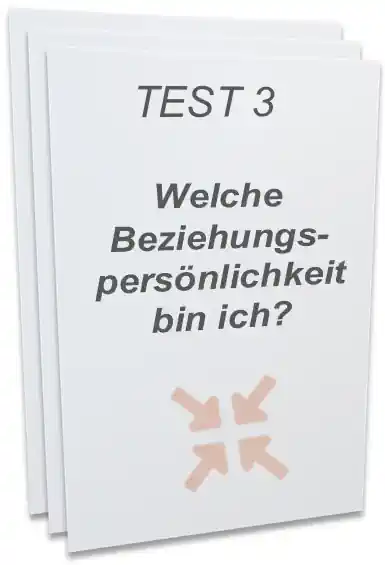 Persönlichkeitstest 3 Welche Beziehungspersönlichkeit bin ich?