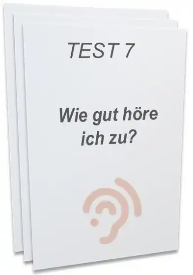 Persönlichkeitstest 7 Wie gut höre ich zu?