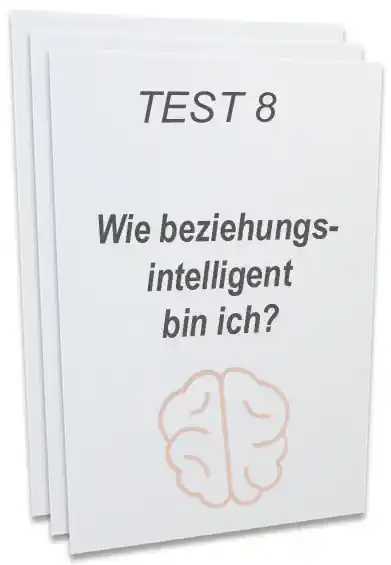 Persönlichkeitstest 8 Wie beziehungsintelligent bin ich?
